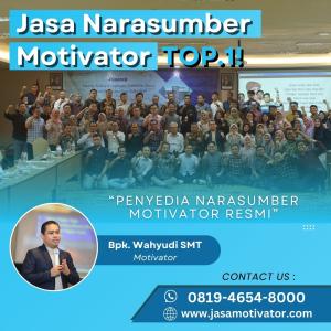 Motivator Mamuju No.1 Profesional, Coach Wahyudi SMT (0819-4654-8000)