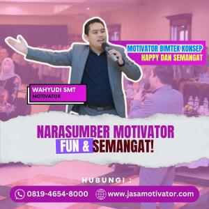 Pembicara Motivator Team Building Bogor, Lucu, Seru  & Berkesan ! (0819-4654-8000)