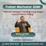 Pembicara Motivator Team Building Jakarta Pusat, Lucu, Seru  & Berkesan ! (0819-4654-8000)