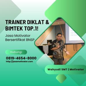 Narasumber Diklat Capacity Building Trawas Pacet, Terfavorit! Untuk Bimtek ASN SDM Unggul (0819-4654-8000)