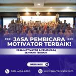 Pembicara Motivator Magelang Bersertifikat - Meningkatkan Etos Kerja Pegawai/Karyawan