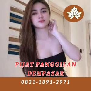 Hubungi 0821-1891-2971 Untuk Jasa Spa 24 Jam Terdekat Di Denpasar