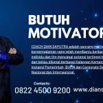 Motivator Bojonegoro , 082245009200, Terpercaya & Solutif, Dian Saputra
